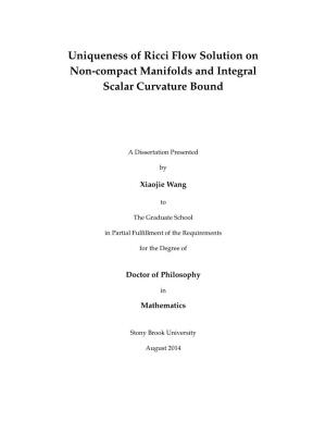 Uniqueness of Ricci Flow Solution on Non-Compact Manifolds and Integral Scalar Curvature Bound