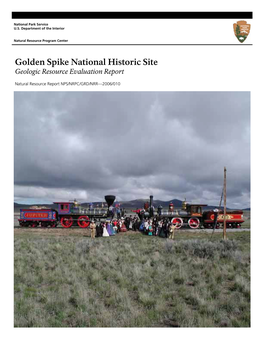 Golden Spike National Historic Site Geologic Resources Evaluation