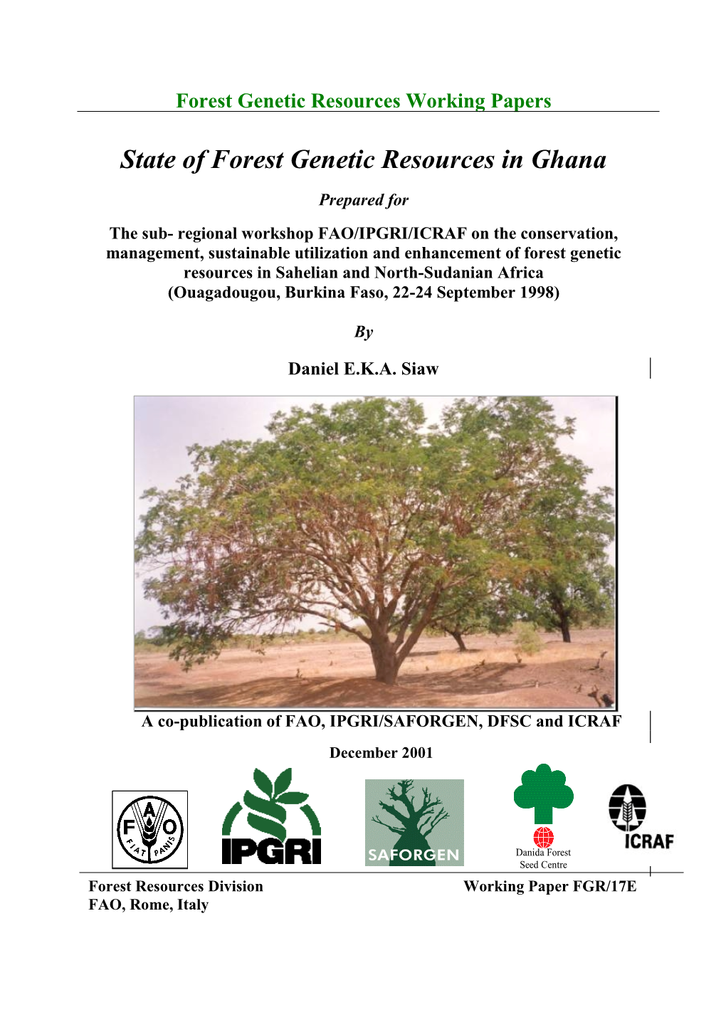 State of Forest Genetic Resources in Ghana