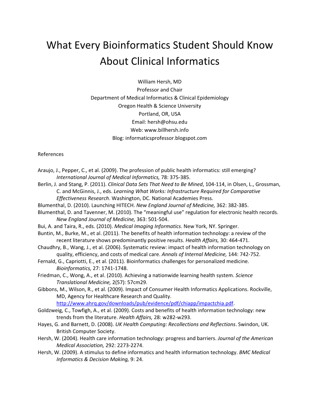 What Every Bioinformatics Student Should Know About Clinical Informatics