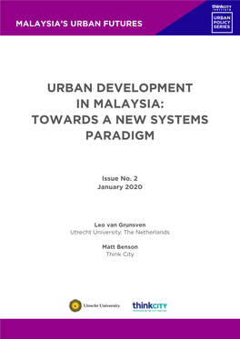Urban Development in Malaysia: Towards a New Systems Paradigm
