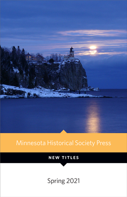 Spring 2021 Minnesota Historical Society Press