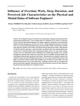 Influence of Overtime Work, Sleep Duration, and Perceived Job Characteristics on the Physical and Mental Status of Software Engineersa