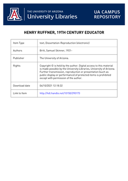 University Microfilms, Inc., Ann Arbor, Michigan HENRY RUFFNER, 19TH CENTURY EDUCATOR