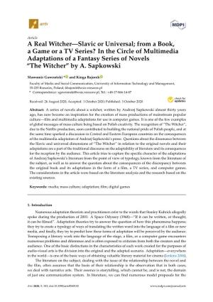 A Real Witcher—Slavic Or Universal; from a Book, a Game Or a TV Series? in the Circle of Multimedia Adaptations of a Fantasy Series of Novels “The Witcher” by A