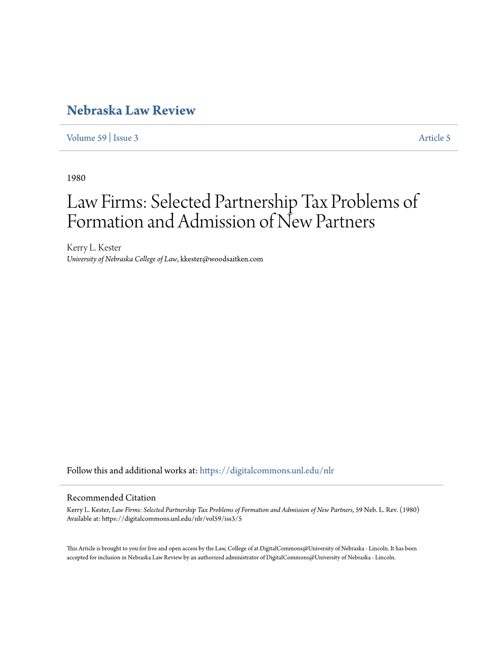 Law Firms: Selected Partnership Tax Problems of Formation and Admission of New Partners Kerry L