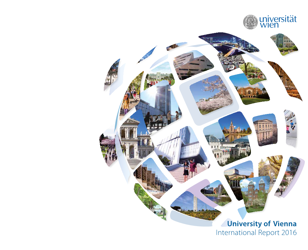 University of Vienna International Report 2016 University of Vienna International Report 2016 Table of Contents