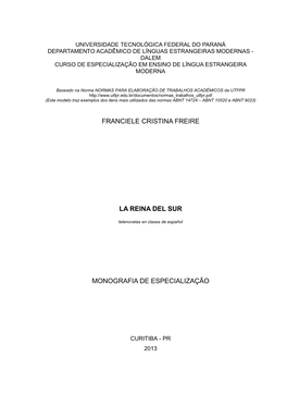 Franciele Cristina Freire La Reina Del Sur Monografia