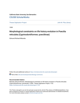 Morphological Constraints on Life History Evolution in Poecilia Reticulata (Cyprinodontiformes: Poeciliinae)
