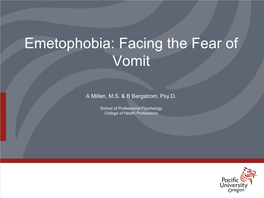 Emetophobia: Facing the Fear of Vomit