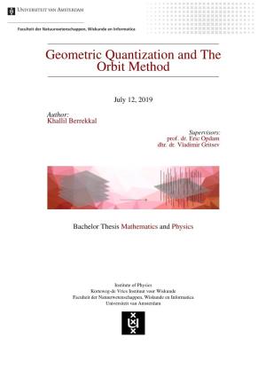 Geometric Quantization and the Orbit Method