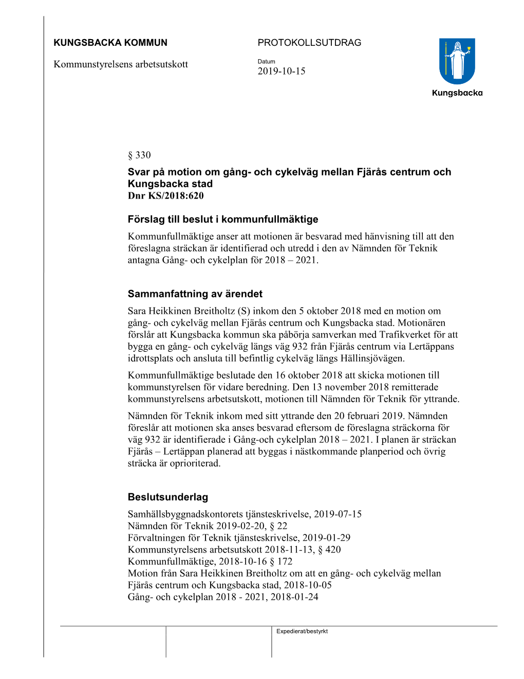 Kommunstyrelsens Arbetsutskott 2019-10-15 § 330 Svar På Motion Om Gång- Och Cykelväg Mellan Fjärås Centrum Och Kungsbacka