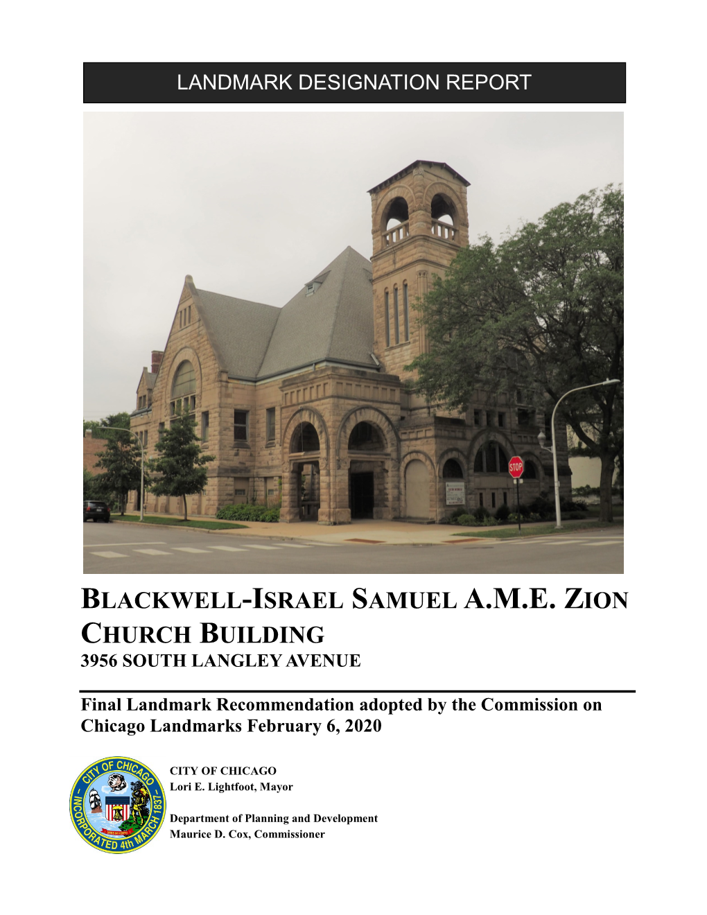 Blackwell-Israel Samuel A.M.E. Zion Church Building 3956 South Langley Avenue