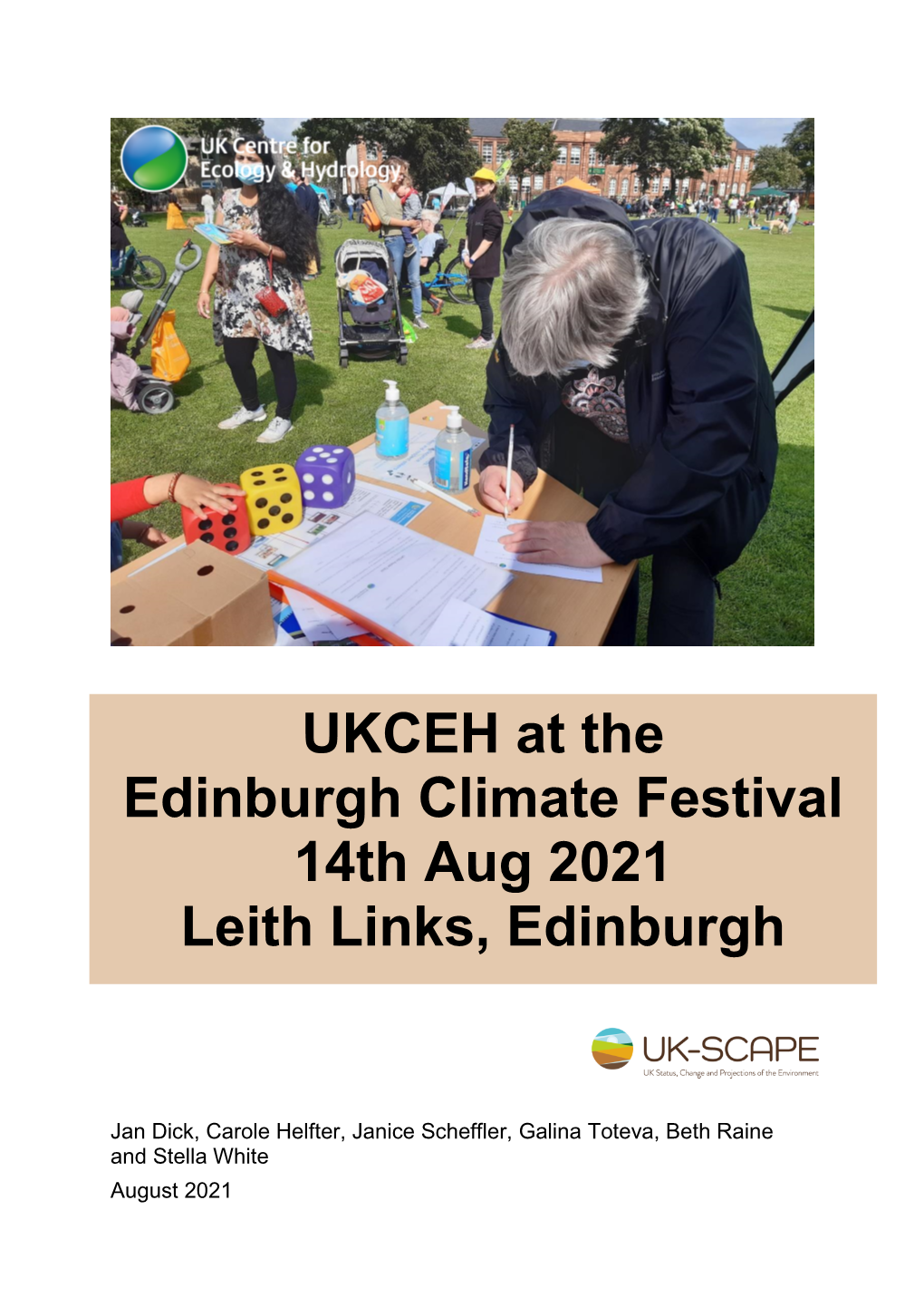 UKCEH at the Edinburgh Climate Festival 14Th Aug 2021 Leith Links, Edinburgh