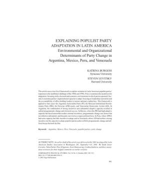 EXPLAINING POPULIST PARTY ADAPTATION in LATIN AMERICA Environmental and Organizational Determinants of Party Change in Argentina, Mexico, Peru, and Venezuela