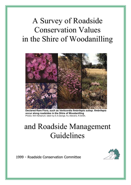 A Survey of Roadside Conservation Values in the Shire of Woodanilling