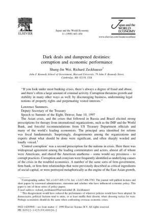 Dark Deals and Dampened Destinies: Corruption and Economic Performance Shang-Jin Wei, Richard Zeckhauser* John F