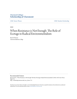 The Role of Ecotage in Radical Environmentalism Kris R