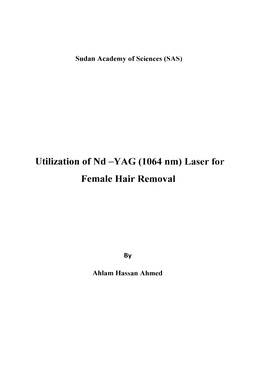 Utilization of Nd-YAG (1064 Nm) Laser for Female Hair Removal