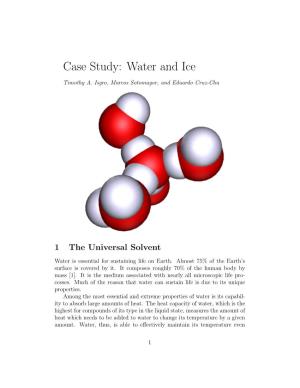 Case Study: Water and Ice