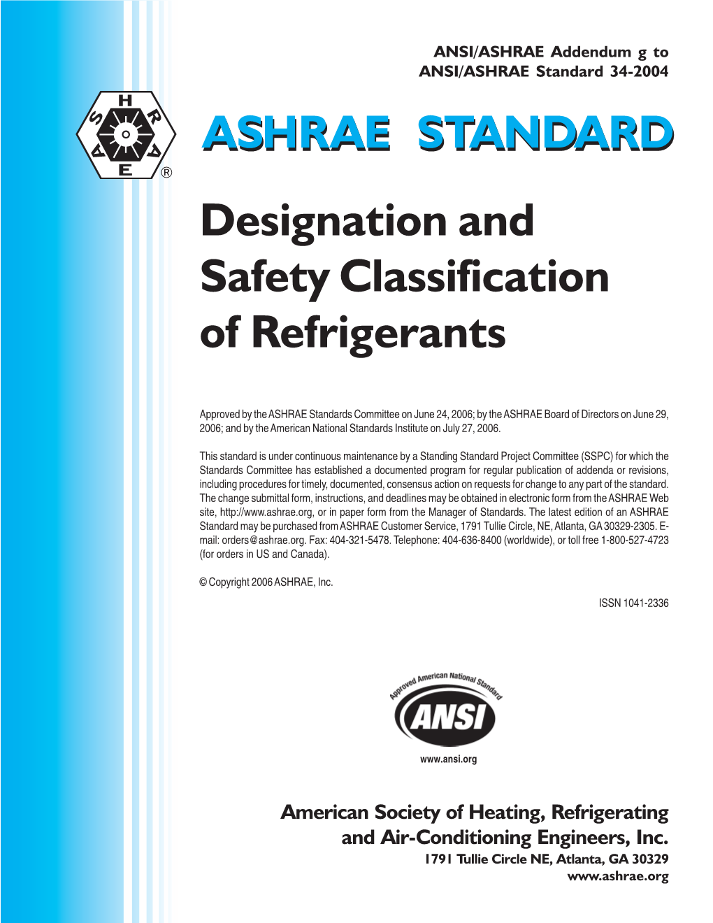 Addendum G to ASHRAE Standard 342004 Designation and Safety