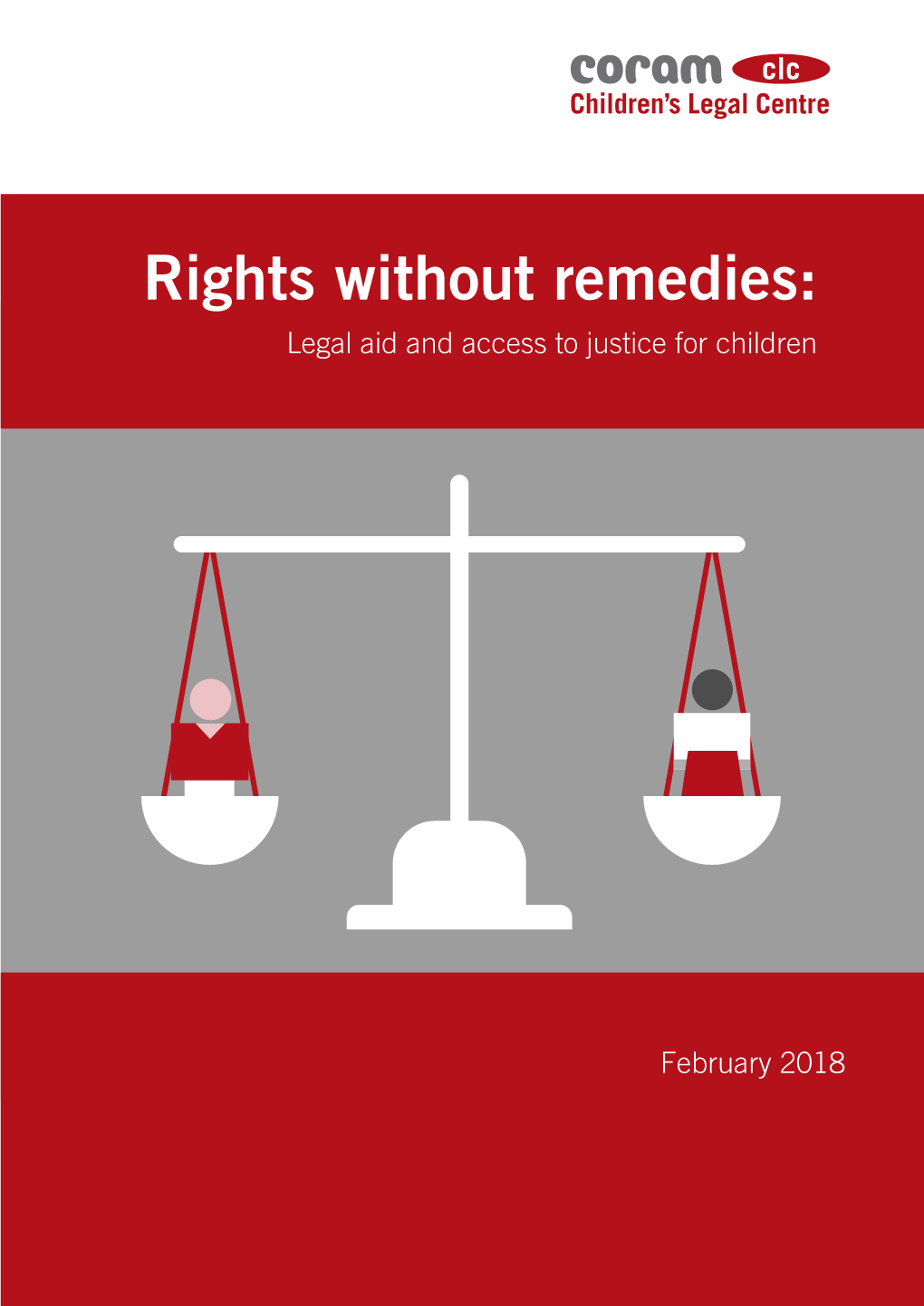 Rights Without Remedies: Legal Aid and Access to Justice for Children