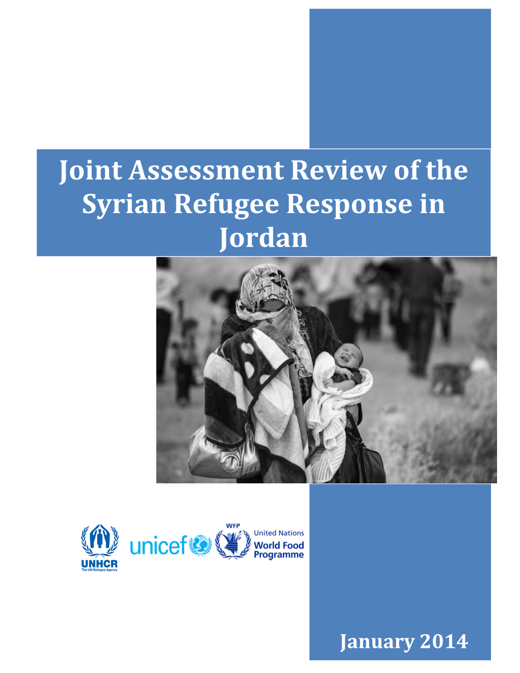 Joint Assessment Review of the Syrian Refugee Response in Jordan