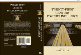 TWENTY-FIRST CENTURY PSYCHOLINGUISTICS TWENTY-FIRST Four Cornerstones CENTURY