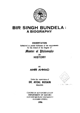 Bir Singh Bundela: a Biography