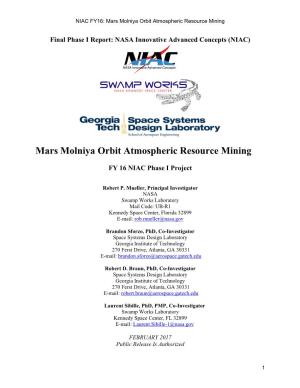 Mars Molniya Orbit Atmospheric Resource Mining