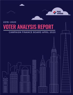 Voter Analysis Report Campaign Finance Board April 2020