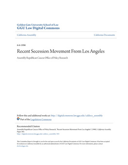Recent Secession Movement from Los Angeles Assembly Republican Caucus Office Ofolic P Y Research