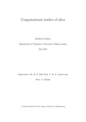 Computational Studies of Silica