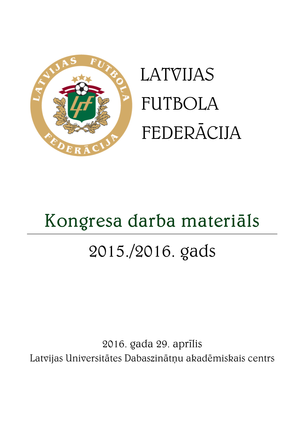 2015 | Gada Pārskats