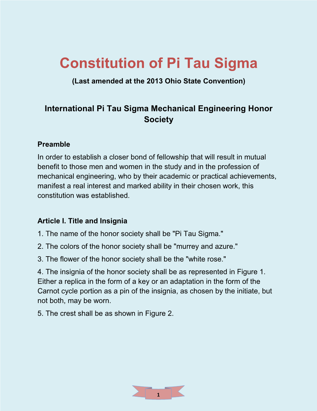 Constitution of Pi Tau Sigma (Last Amended at the 2013 Ohio State Convention)