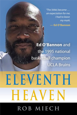 ELEVENTH HEAVEN: Ed O'bannon and the 1995 National Basketball Champion UCLA Bruins