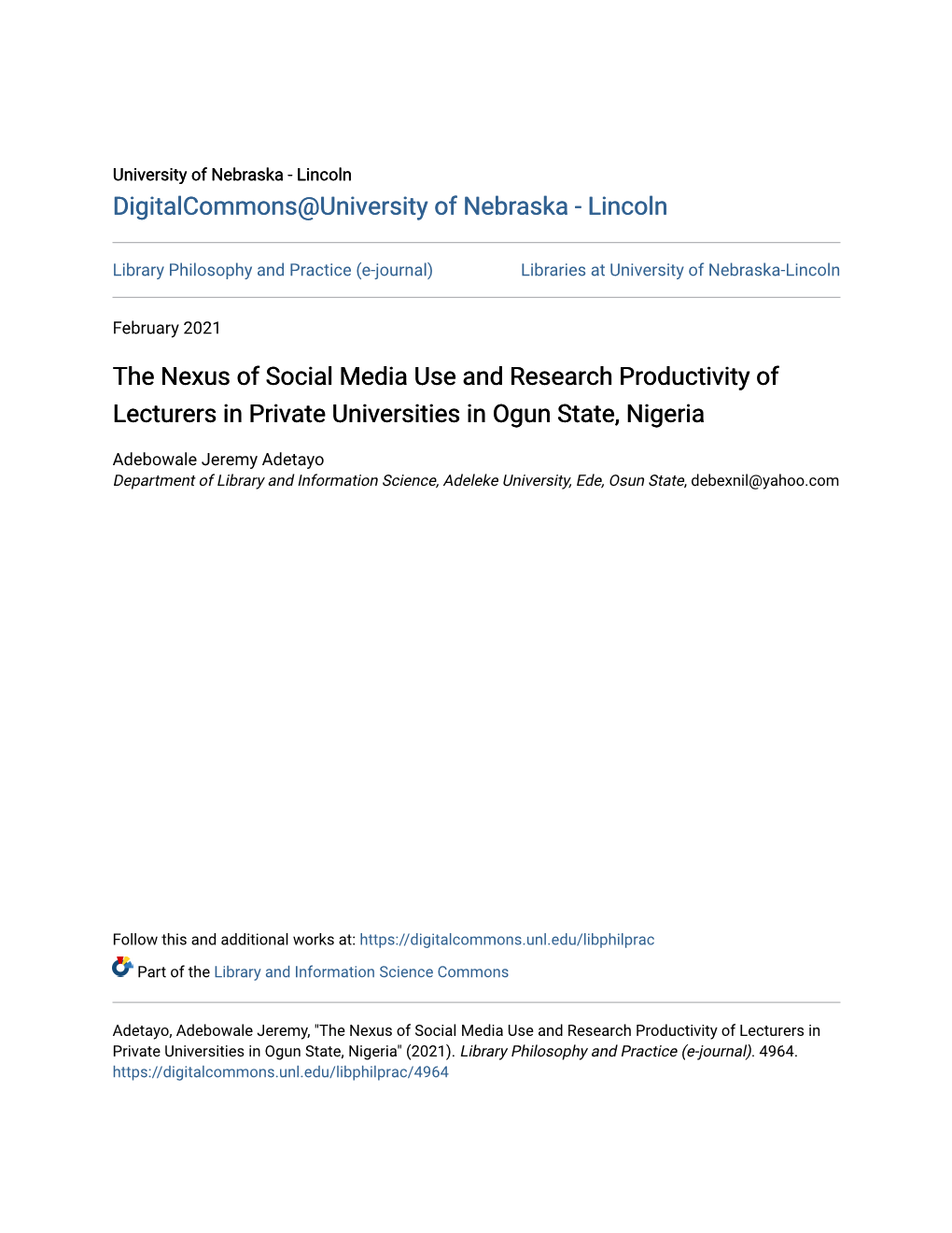 The Nexus of Social Media Use and Research Productivity of Lecturers in Private Universities in Ogun State, Nigeria