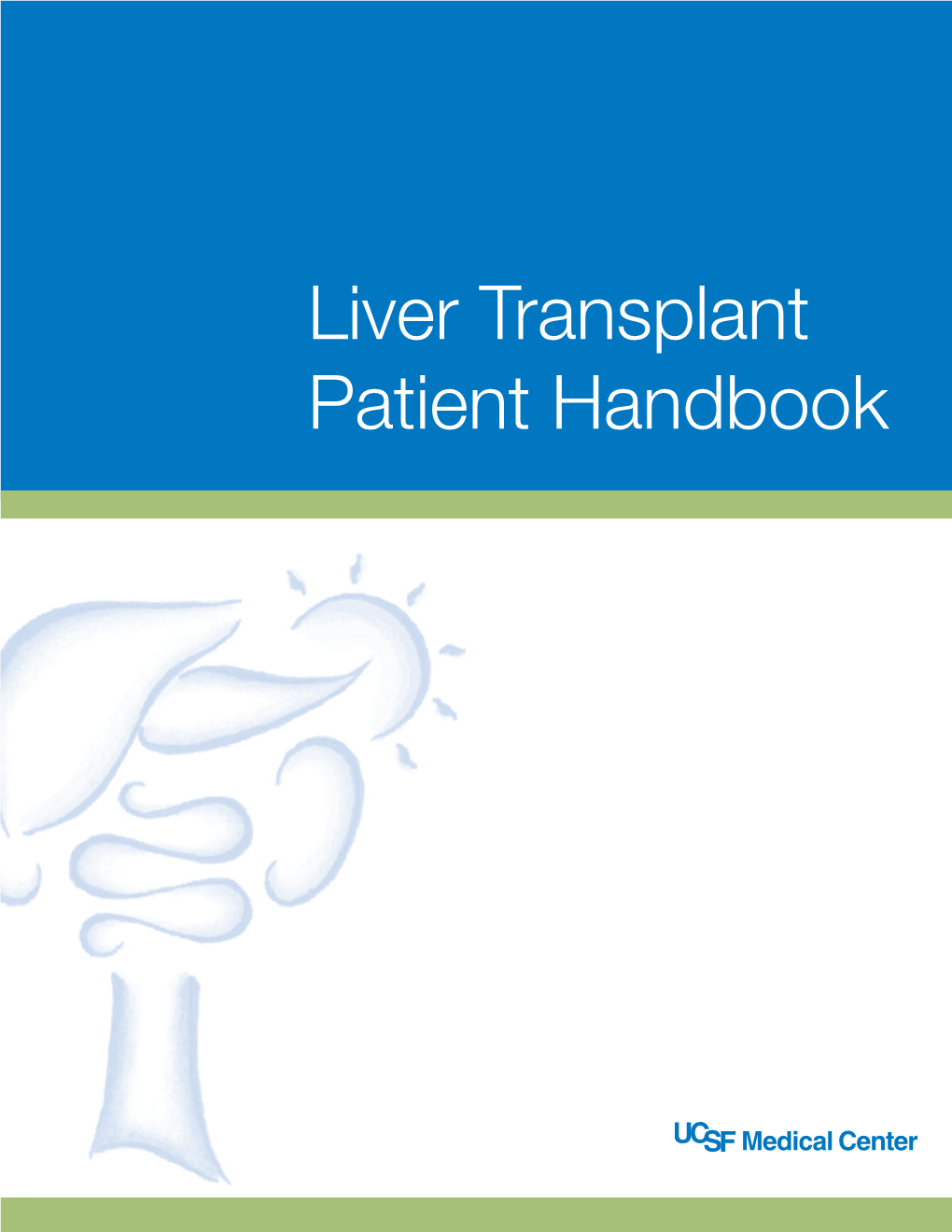 Liver Transplant Patient Handbook Liver Transplant Phone Number