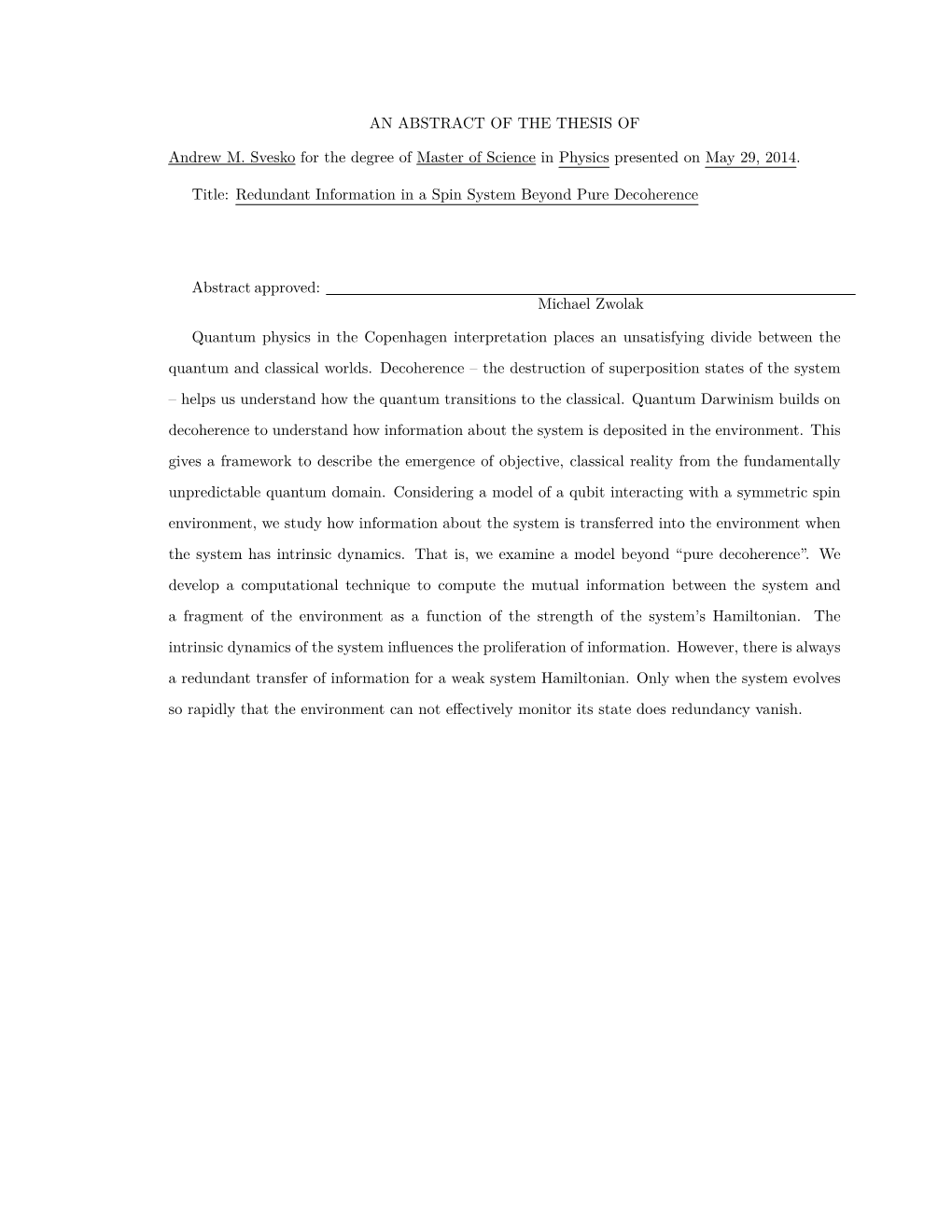 AN ABSTRACT of the THESIS of Andrew M. Svesko for The