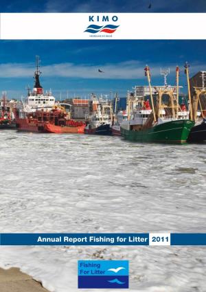 Annual Report Fishing for Litter 2011