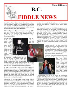 B.C. FIDDLE NEWS Is Provided ALL SUBMISSIONS for the Looking Ahead We Would Like to Free-Of-Charge to Members of the B.C