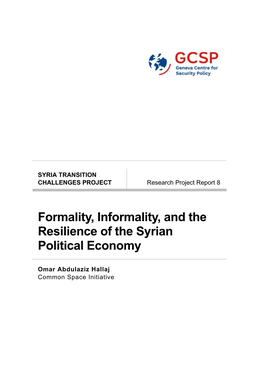 Formality, Informality, and the Resilience of the Syrian Political Economy