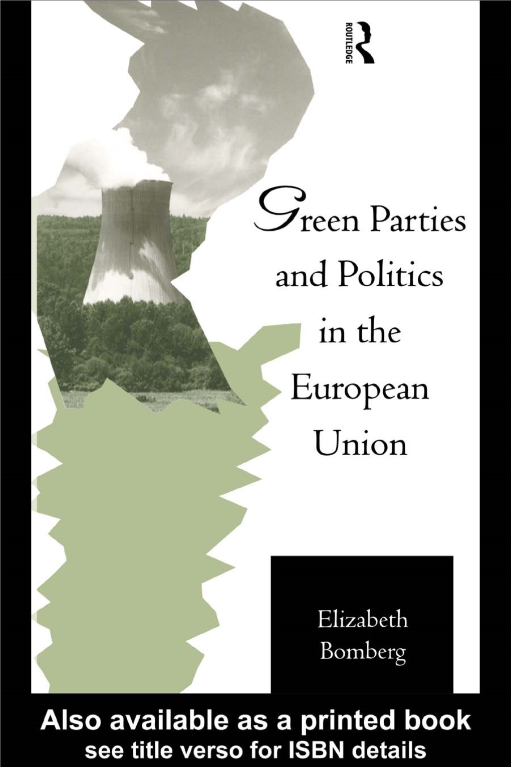 Green Parties and Politics in the European Union