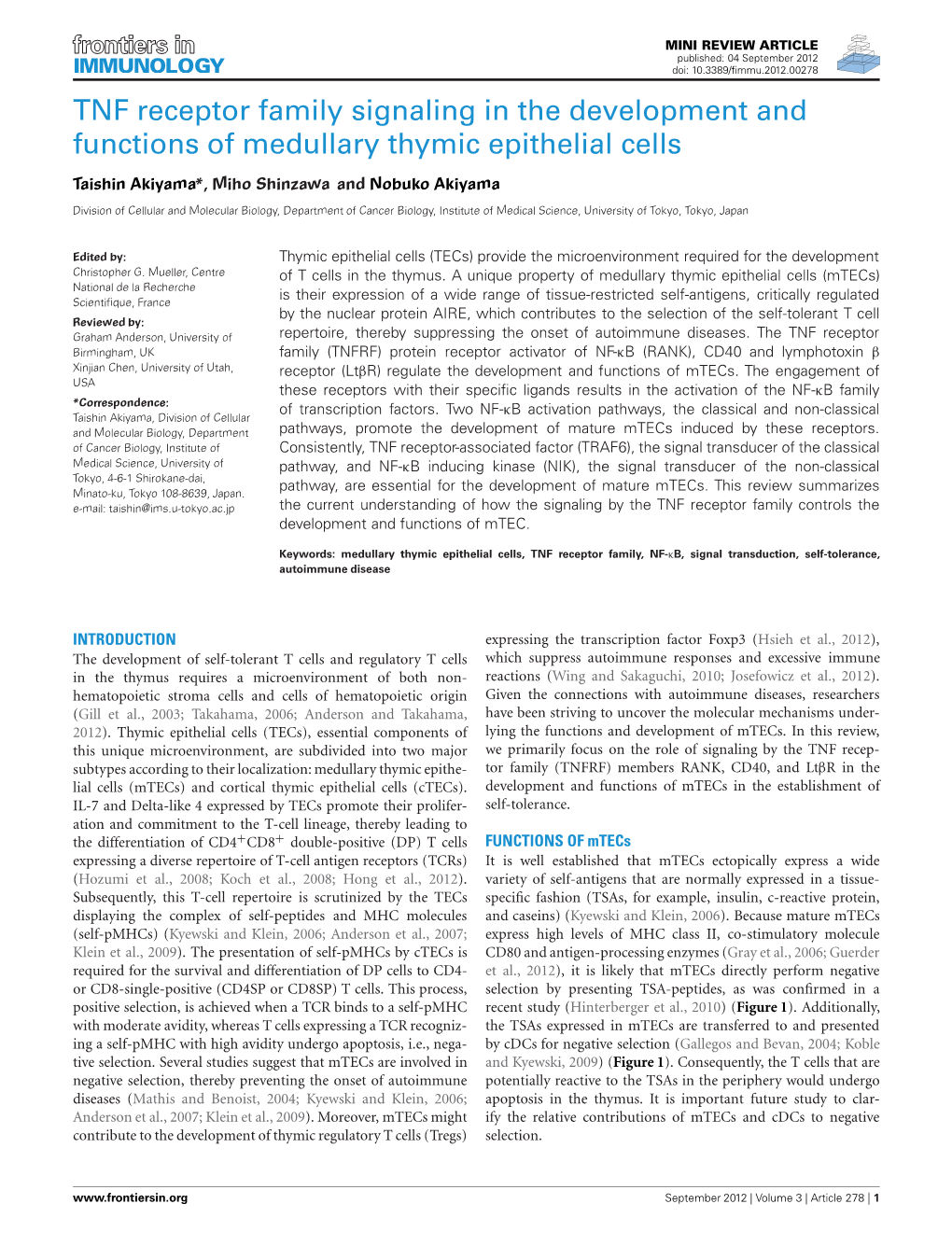 TNF Receptor Family Signaling in the Development and Functions of Medullary Thymic Epithelial Cells