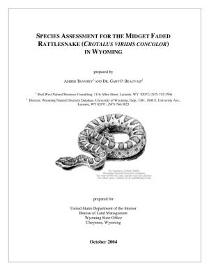 Species Assessment for the Midget Faded Rattlesnake (Crotalus Viridis Concolor)