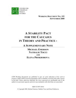 A Stability Pact for the Caucasus in Theory and Practice