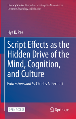 Script Effects As the Hidden Drive of the Mind, Cognition, and Culture