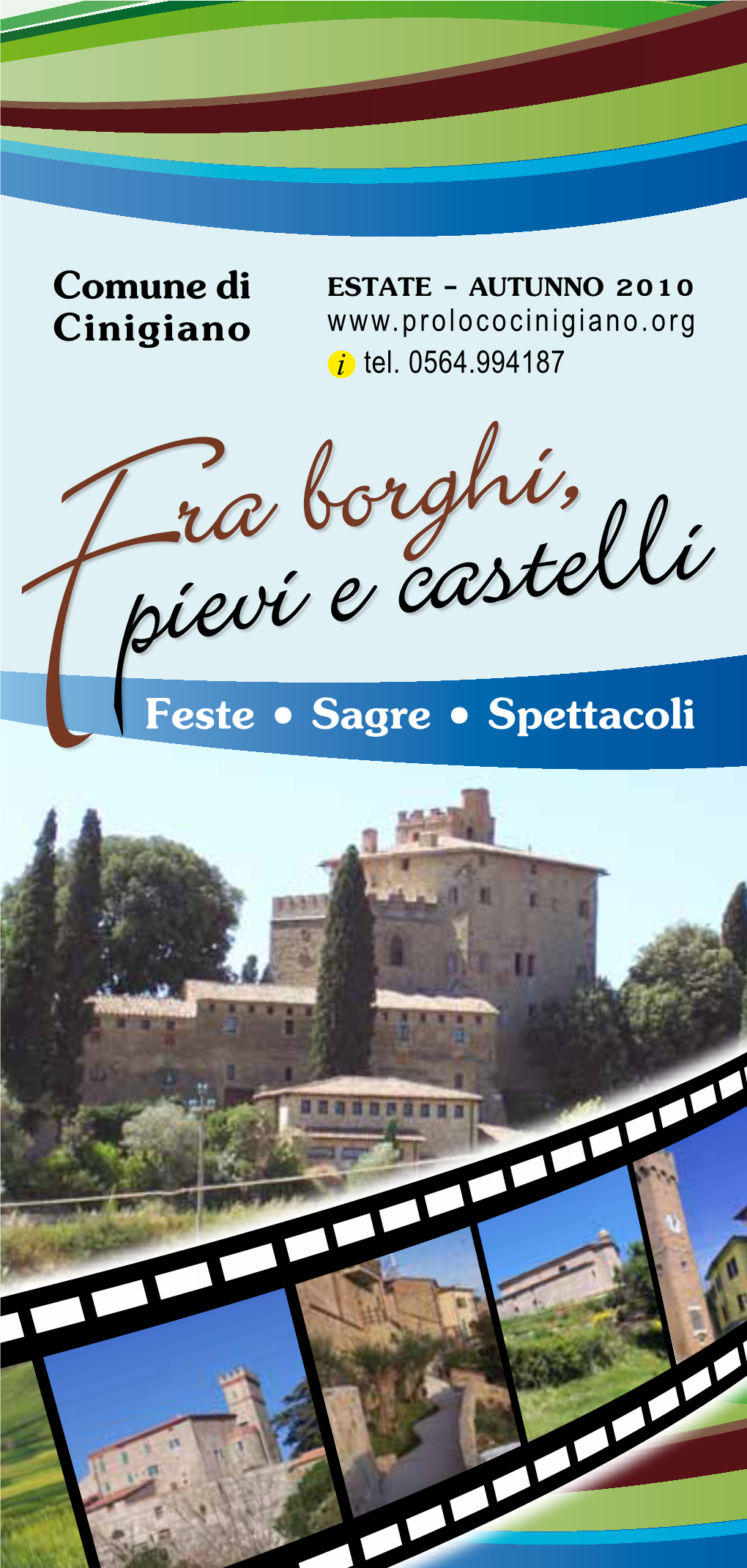 Feste • Sagre • Spettacoli Gna Una Terra Tra Il Mare E La Monta