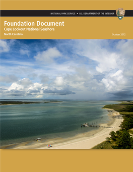 Foundation Document Cape Lookout National Seashore North Carolina October 2012 Foundation Document