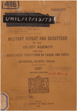 Gazetteer and Military Report of the Gilgit Agency, 1927